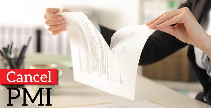 How to Cancel Private Mortgage Insurance (PMI) on a Conventional Loan